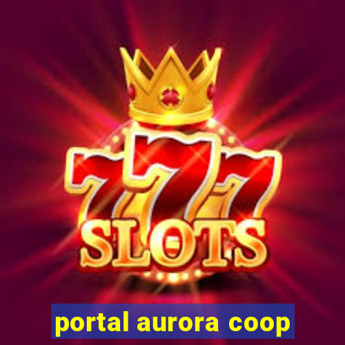 portal aurora coop